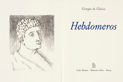Hebdomeros - Giorgio De Chirico - 1972